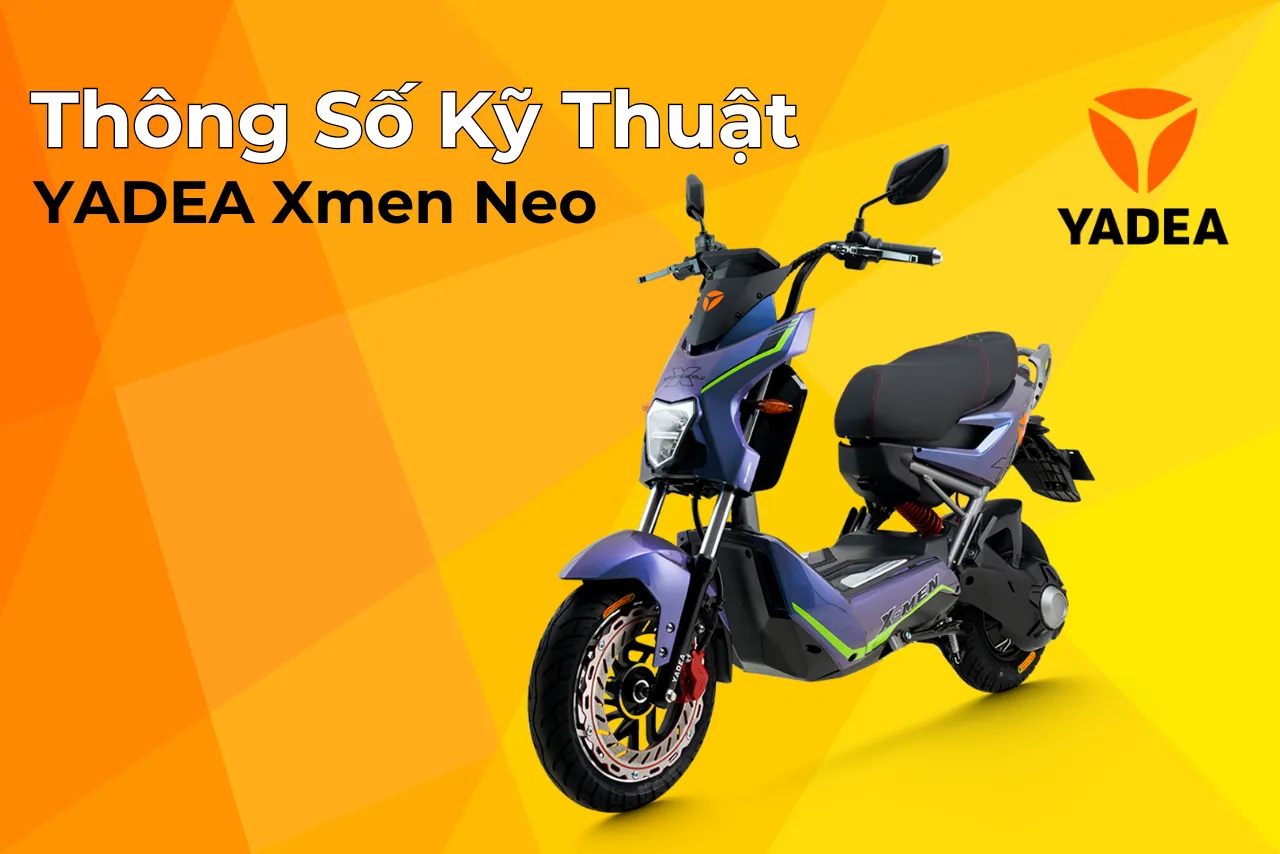 YADEA Xmen Neo: Chiến binh đường phố dành cho giới trẻ năng động