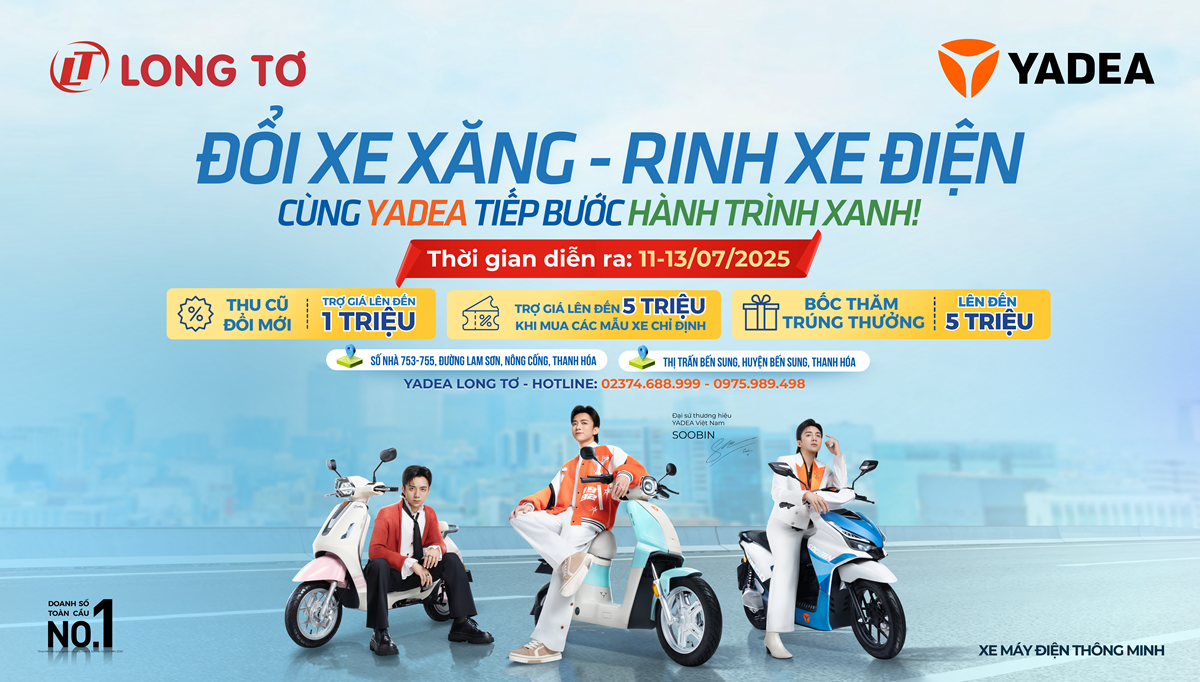 Chương trình đặc biệt từ Yadea Long Tơ: Đổi xe xăng – Rinh ngay xe điện